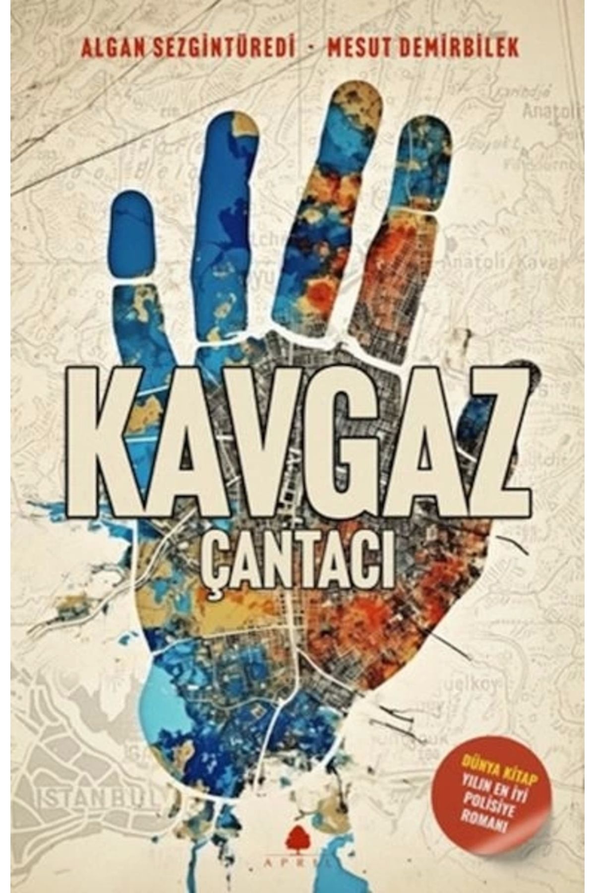 April Yayıncılık Kavgaz - Çantacı