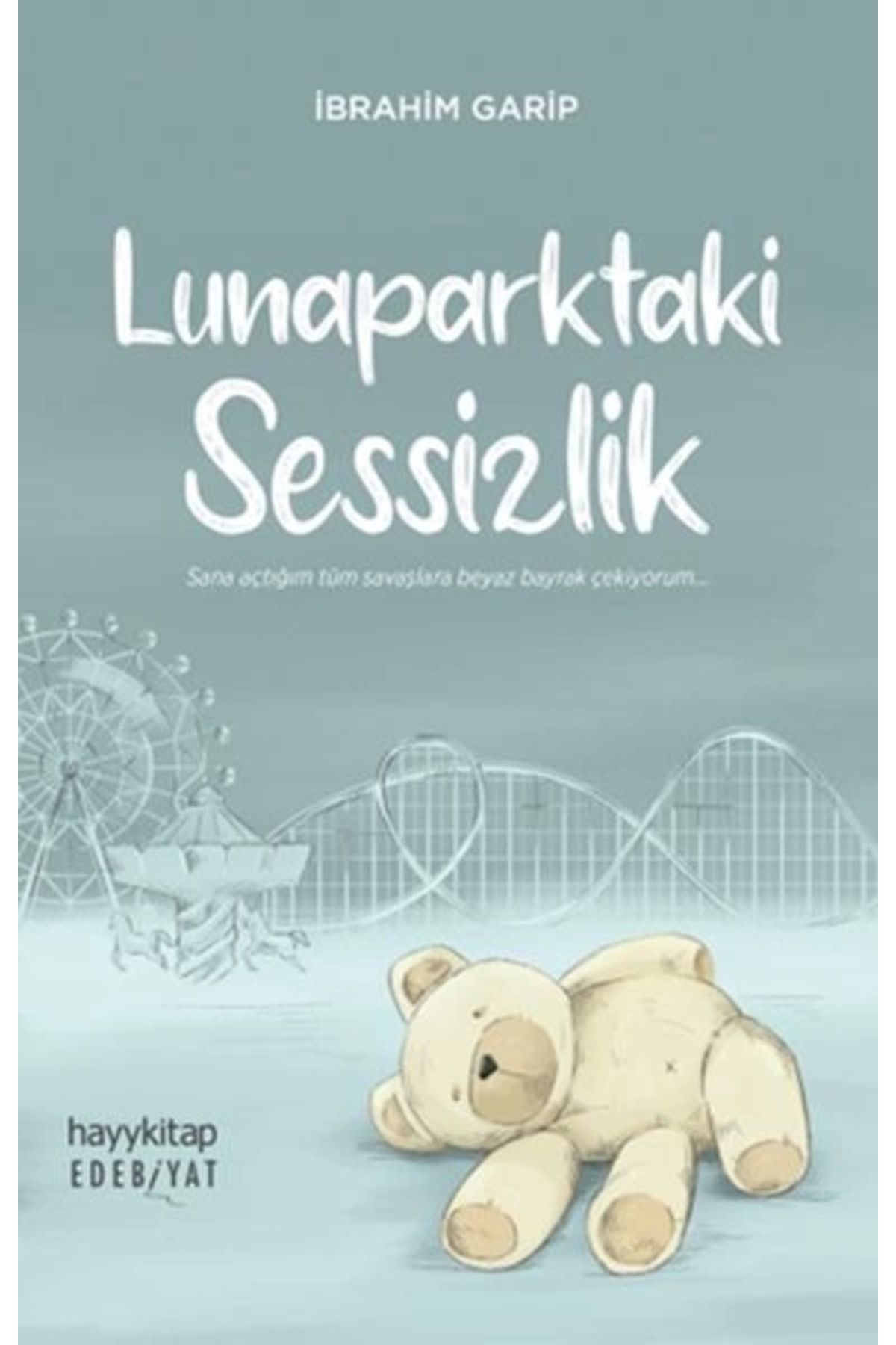 Dergah Yayınları Lunaparktaki Sessizlik