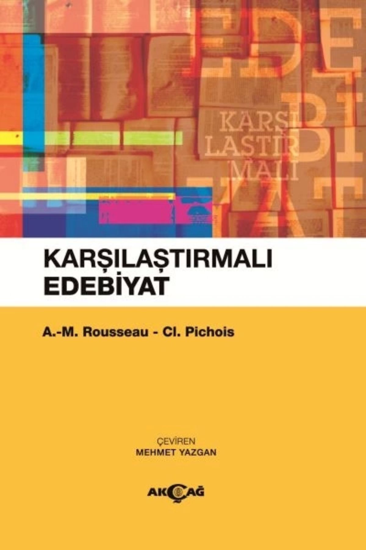 Akçağ Yayınları Karşılaştırmalı Edebiyat