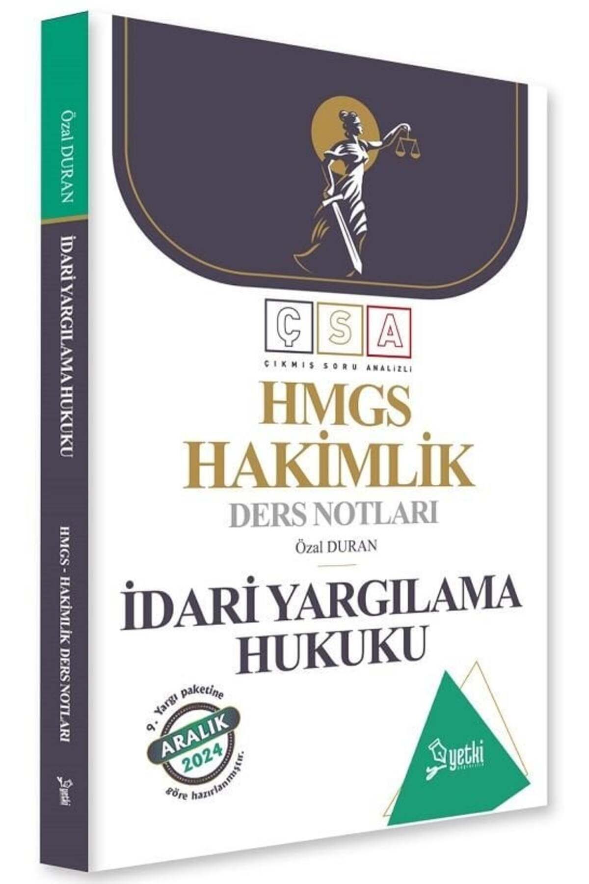 Yetki Yayıncılık Yetki  HMGS Hakimlik İdari Yargılama Hukuku Ders Notları