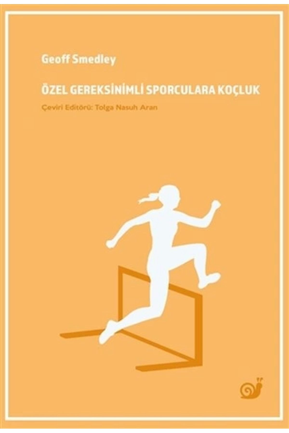 Sakin Kitap Özel Gereksinimli Sporculara Koçluk