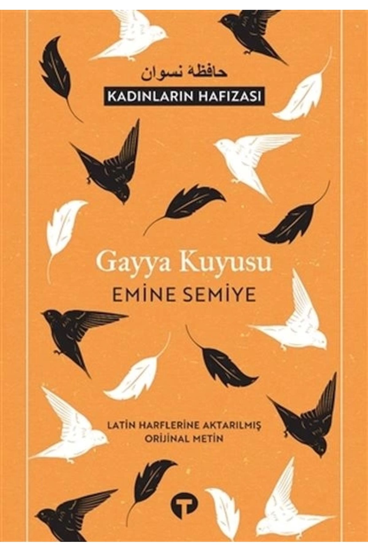 Turkuvaz Kitap Gayya Kuyusu (Latin Harflerine Aktarılmış Orijinal