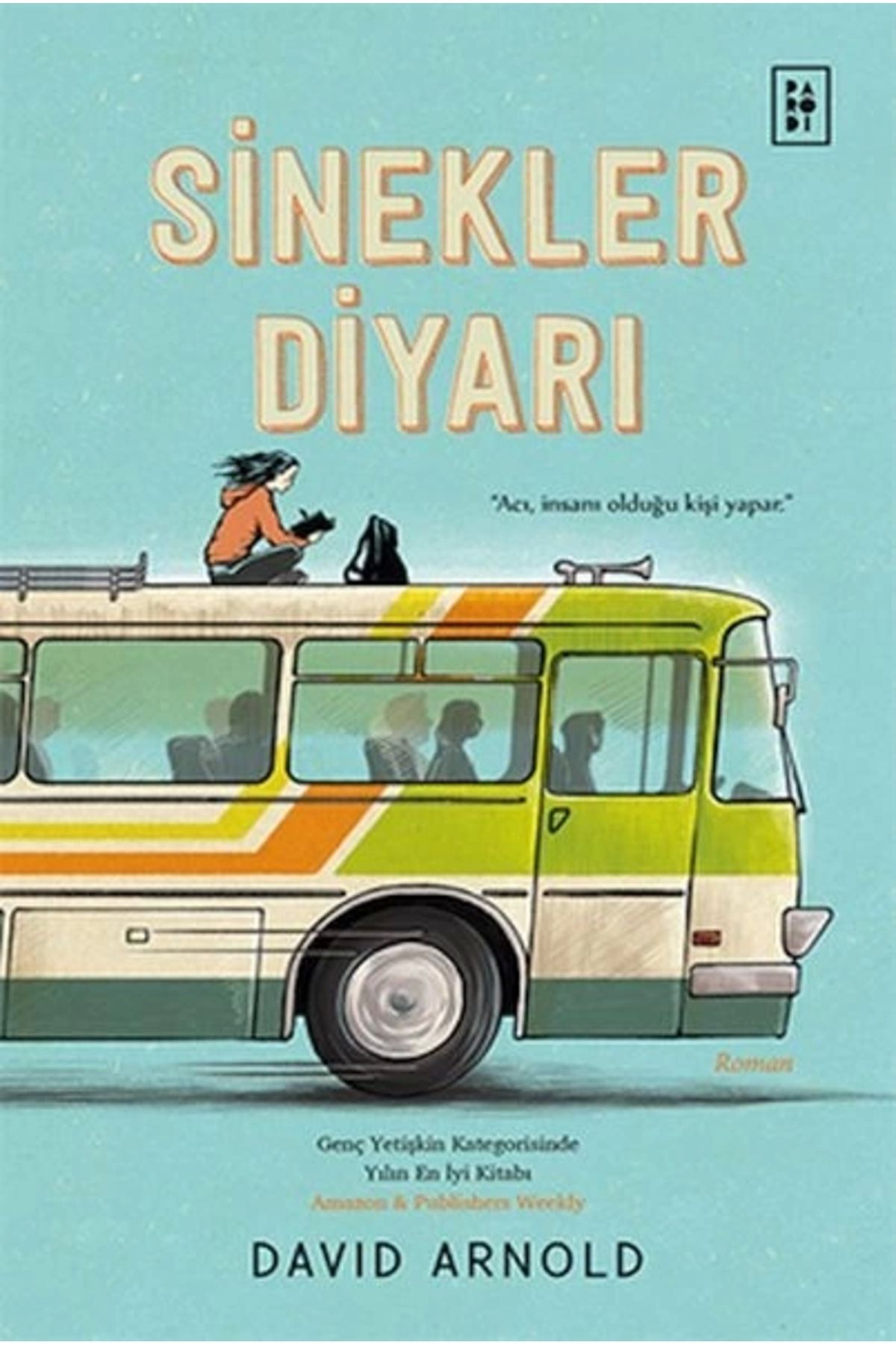 Parodi Yayınları Sinekler Diyarı