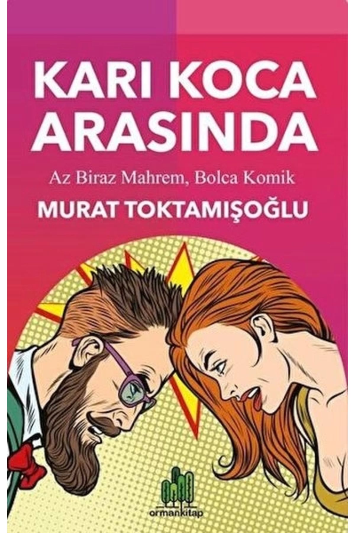 Orman Kitap Karı Koca Arasında