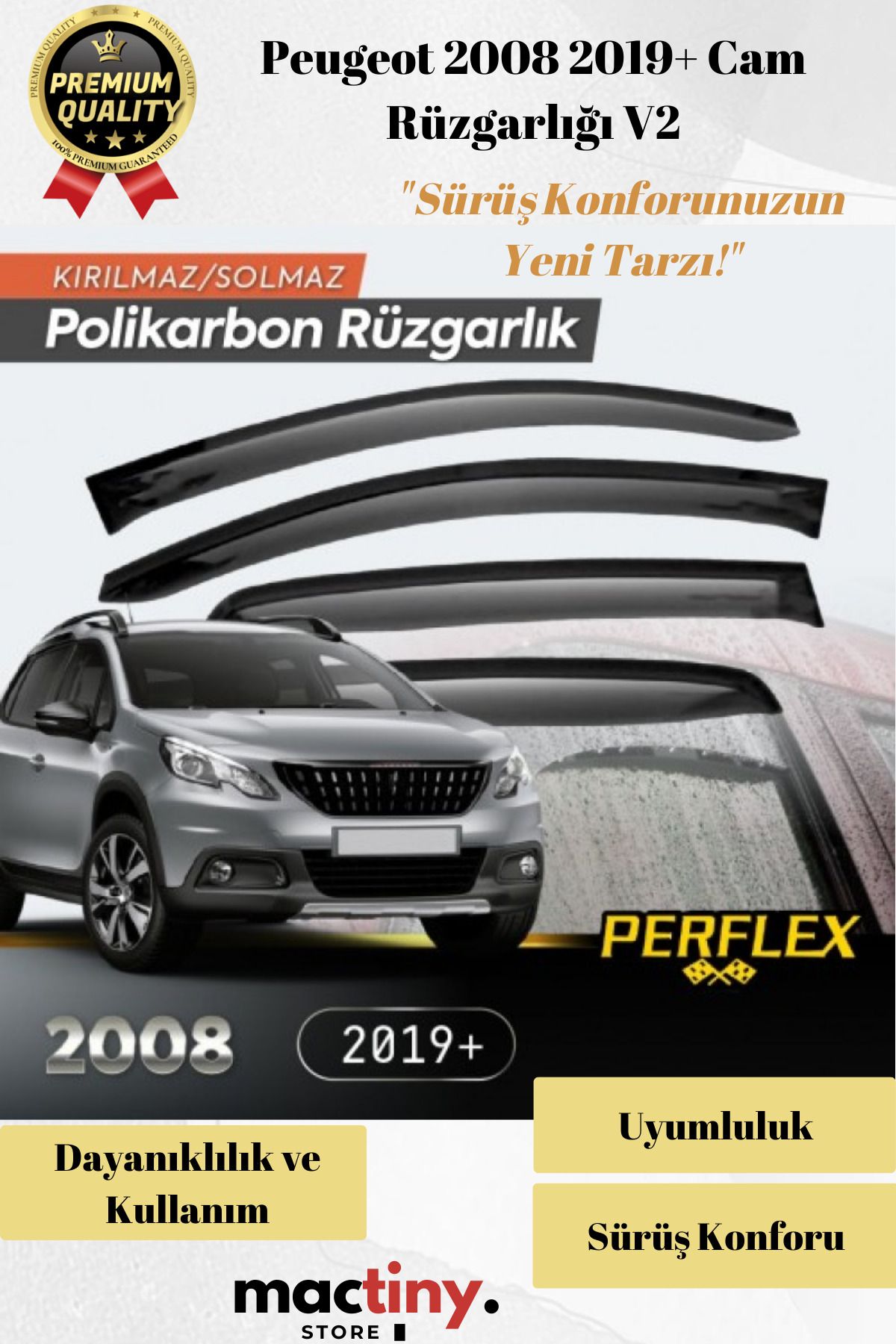 Mactiny Premium Ürün Kaliteli Üretim Sağlam Dayanıklı Peugeot 2008 2019+ Cam Rüzgarlığı V2