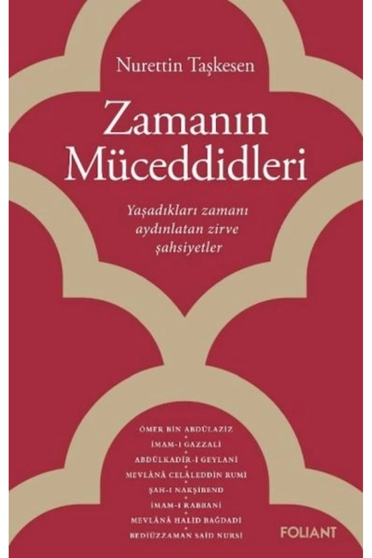 Foliant Yayınları Zamanın Müceddidleri