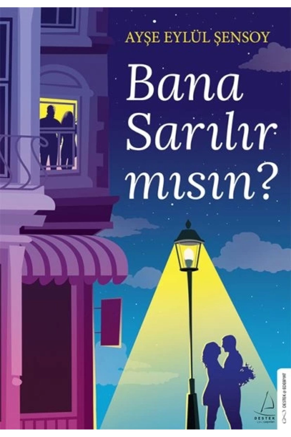 Destek Yayınları Bana Sarılır mısın?