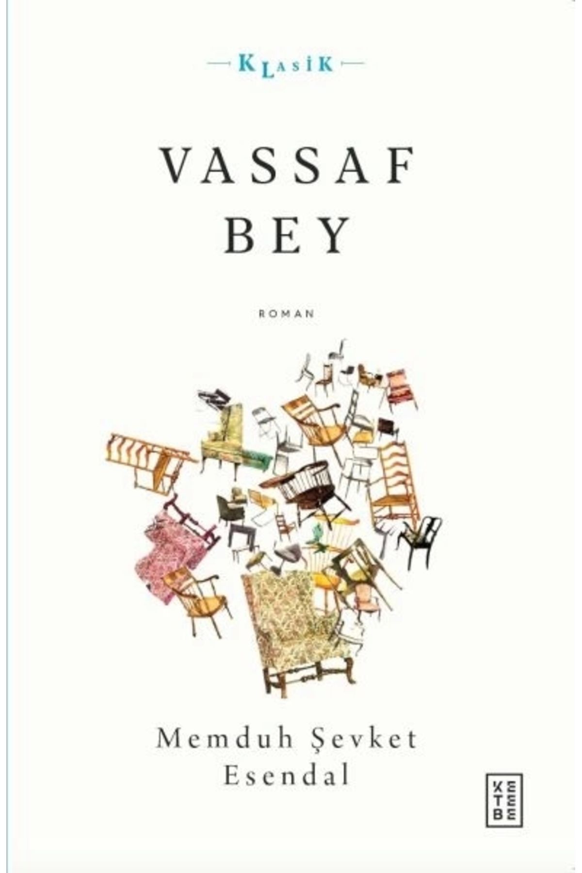 Ketebe Yayınları Vassaf Bey