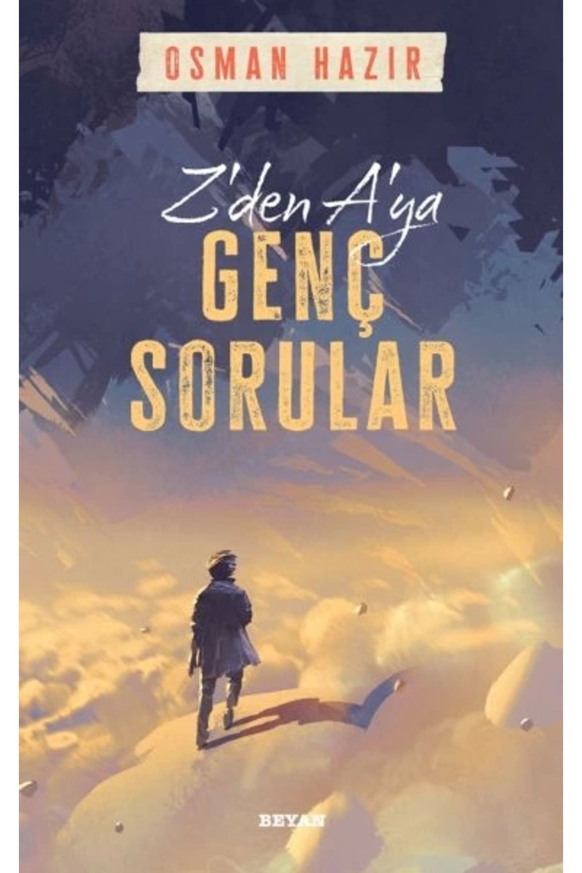 Beyan Yayınları Z'den A'ya Genç Sorular