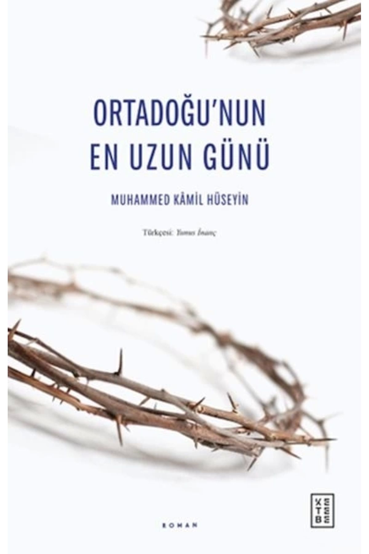 Ketebe Yayınları Ortadoğu’nun En Uzun Günü