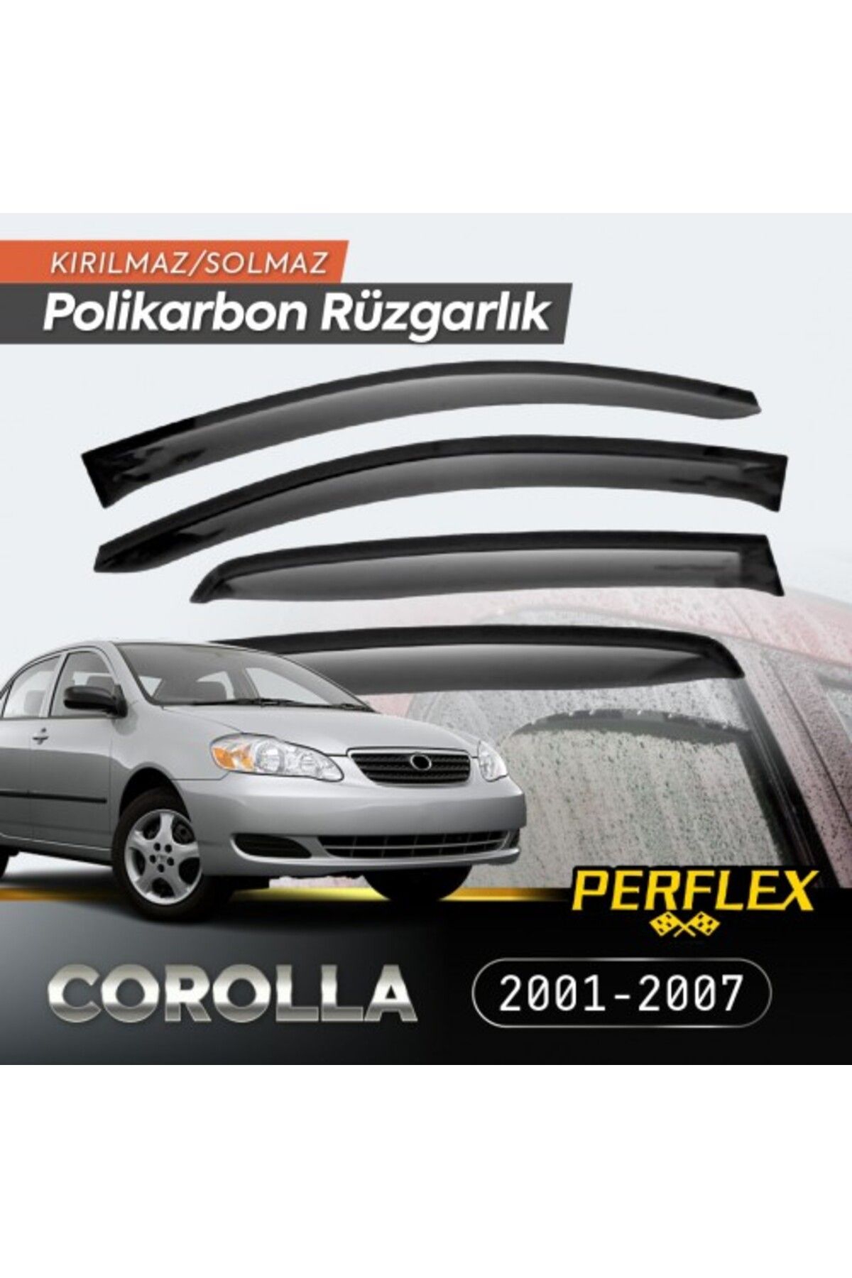 BelleFusion Toyota Corolla 2001-2007 Cam Rüzgarlığı V2 Düz