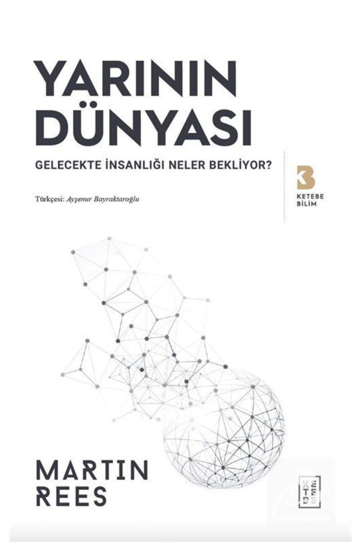 Genel Markalar Yarının Dünyası & Gelecekte Insanlığı Neler Bekliyor?