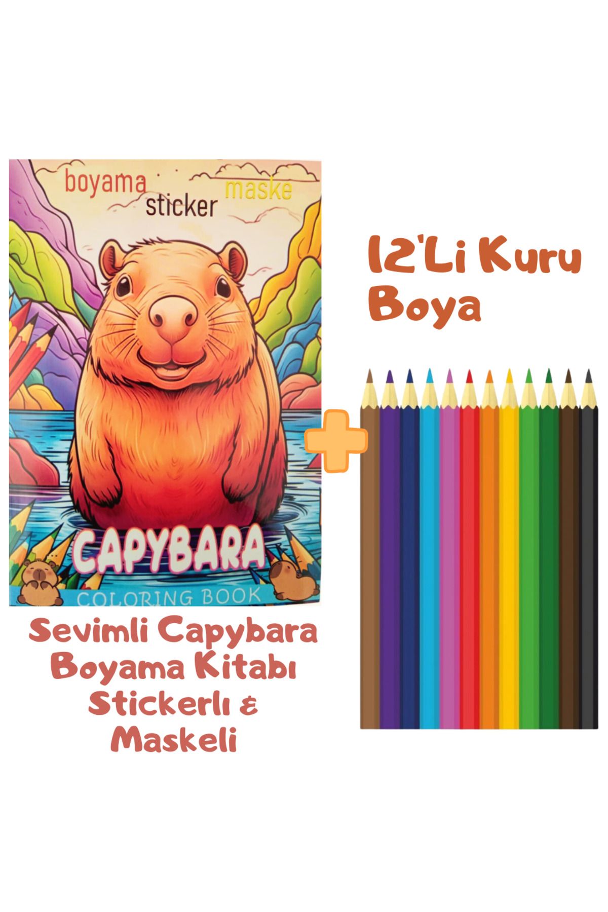 booddie Capybara Boyama Kitabı Stickerlı (Arka Kapak Kesilerek Maskeli ) & 12'li Kuru Boya Kalemi