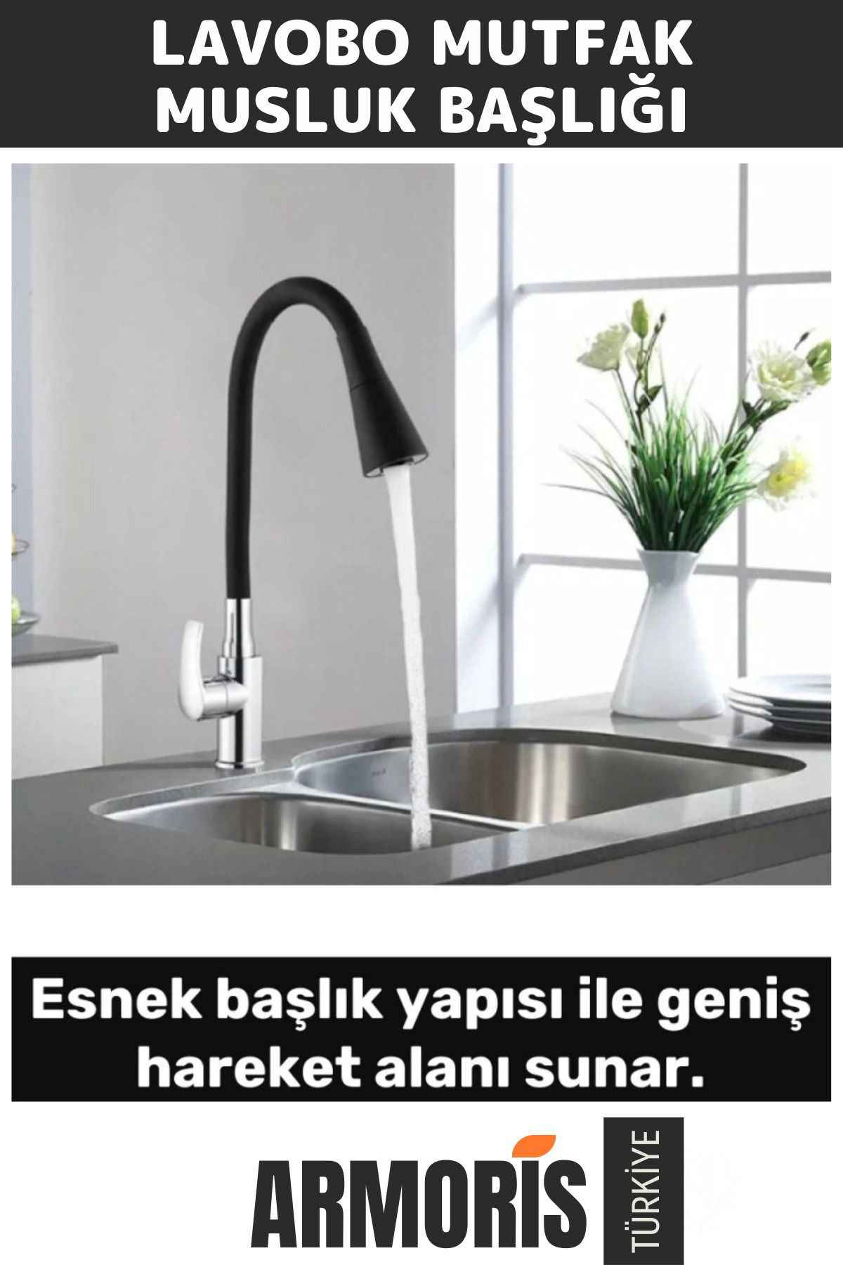 Armoris Yeni Nesil Pratik Yüksek Kaliteli Esnek Paslanmaz Çelik Siyah Gövde Mutfak Lavabo Musluk Başlığı