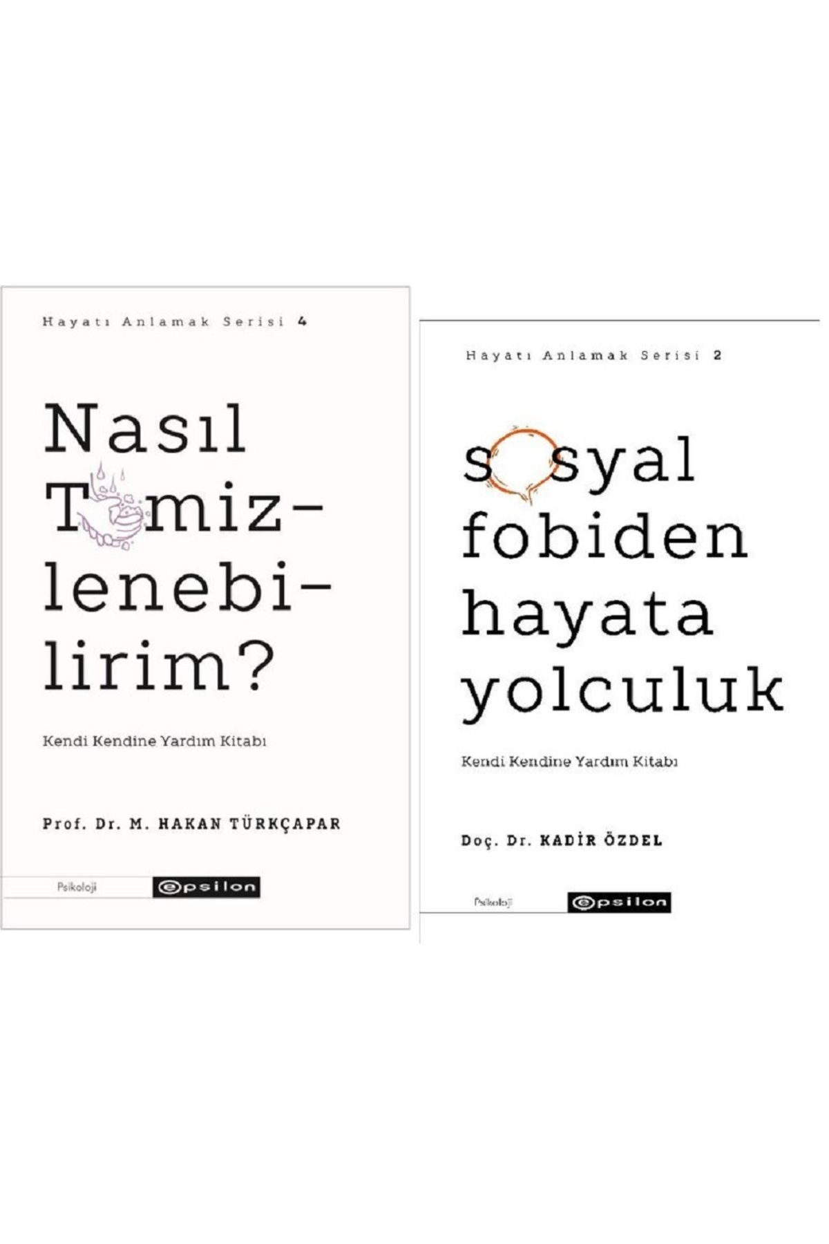 Epsilon Yayınevi Nasıl Temizlenebilirim + Sosyal Fobiden Hayata Yolculuk / 2 Kitap Set