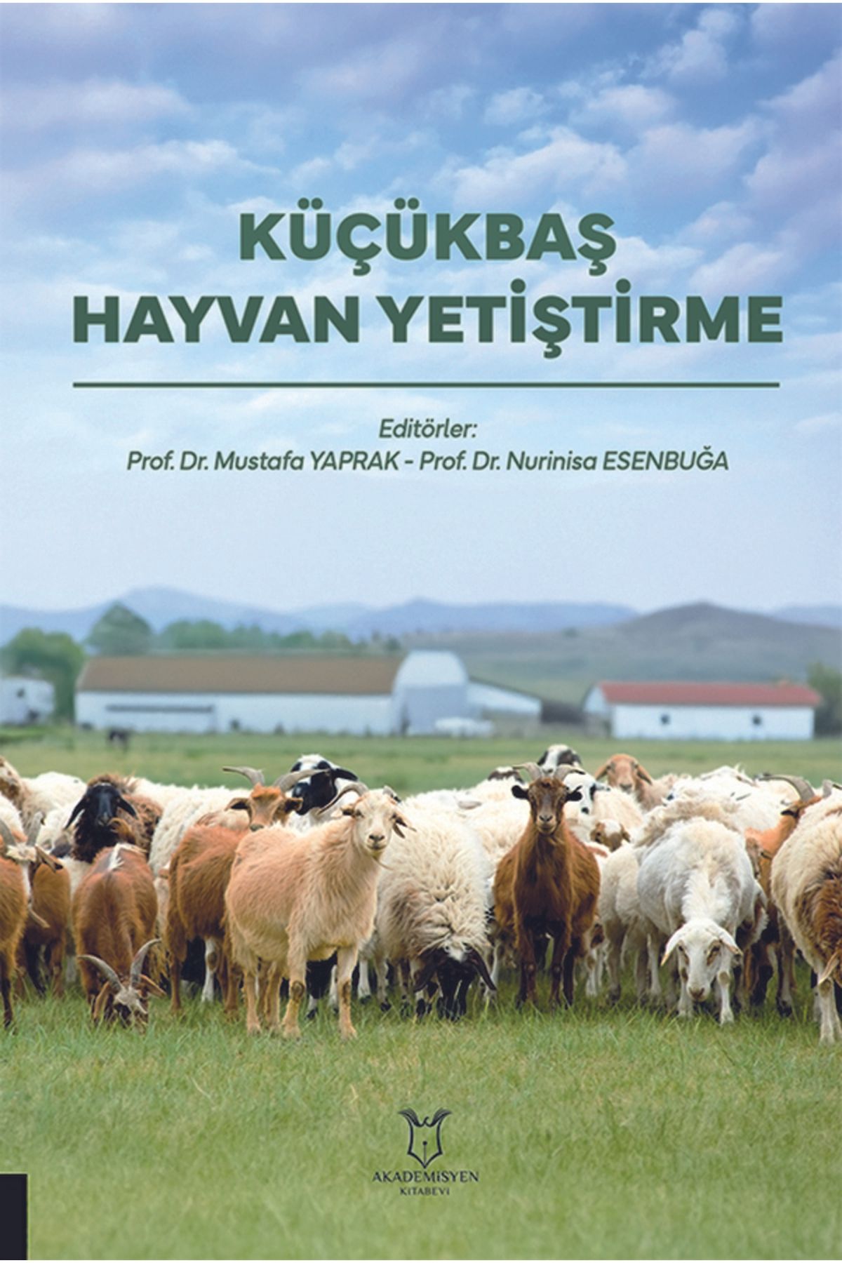 Akademisyen Kitabevi Küçükbaş Hayvan Yetiştirme