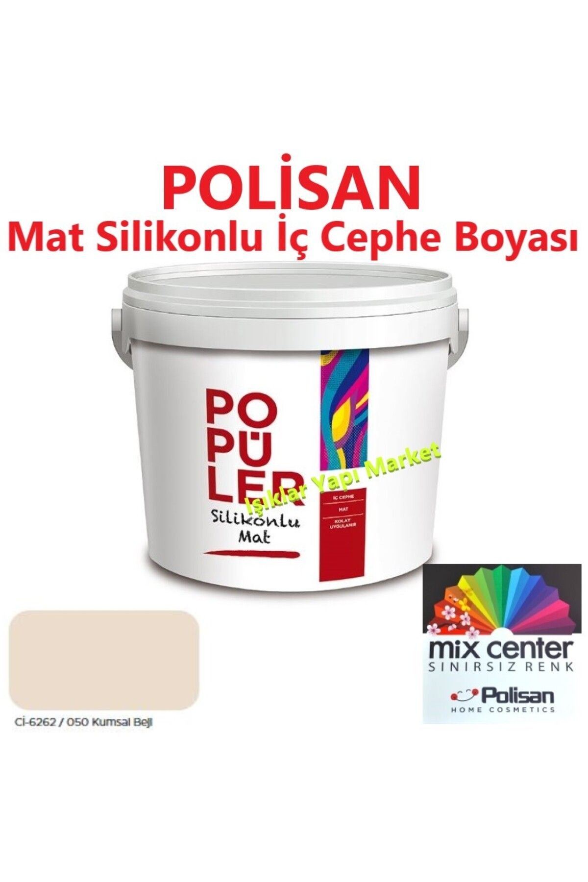 Polisan Popüler Silikonlu-İç Cephe Duvar Boyası-Polisan