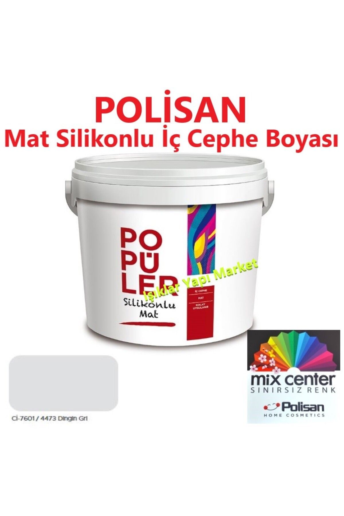 Polisan Popüler Silikonlu-İç Cephe Duvar Boyası-Polisan