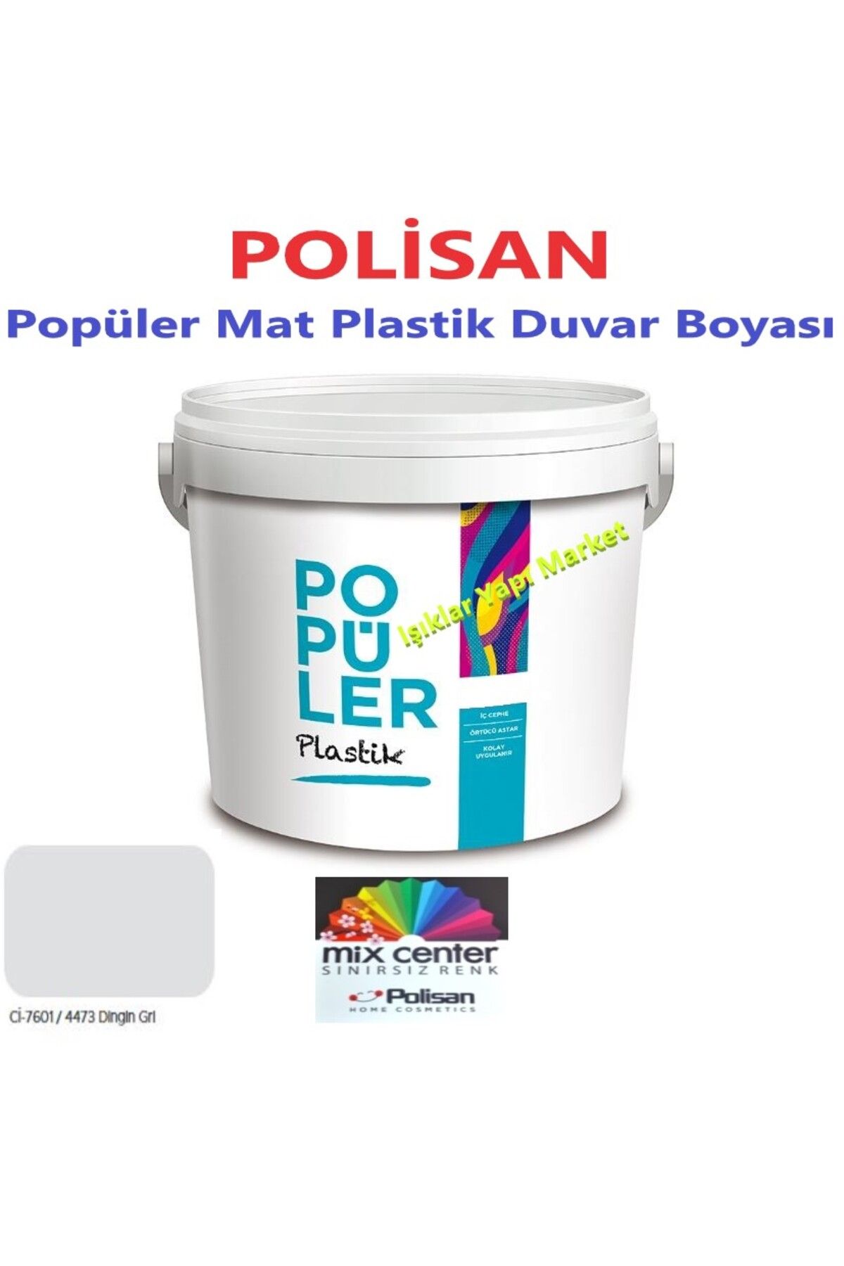 Polisan Popüler-Plastik-Mat-İç Cephe Duvar Boyası-Polisan