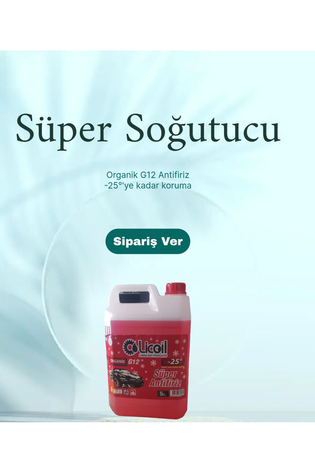 LİCOİL Licoil Antifriz -25c Kırmızı G12  Organik 5 L