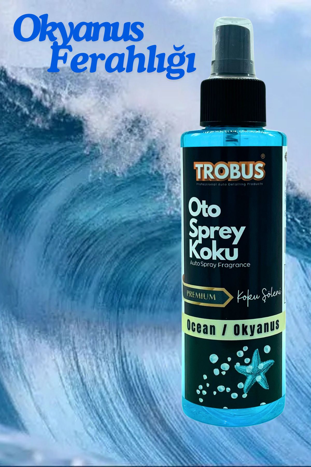 TROBUS Ocean/Okyanus Oto Sprey Koku - Premium Okyanus Ferahlığı (150 ml)