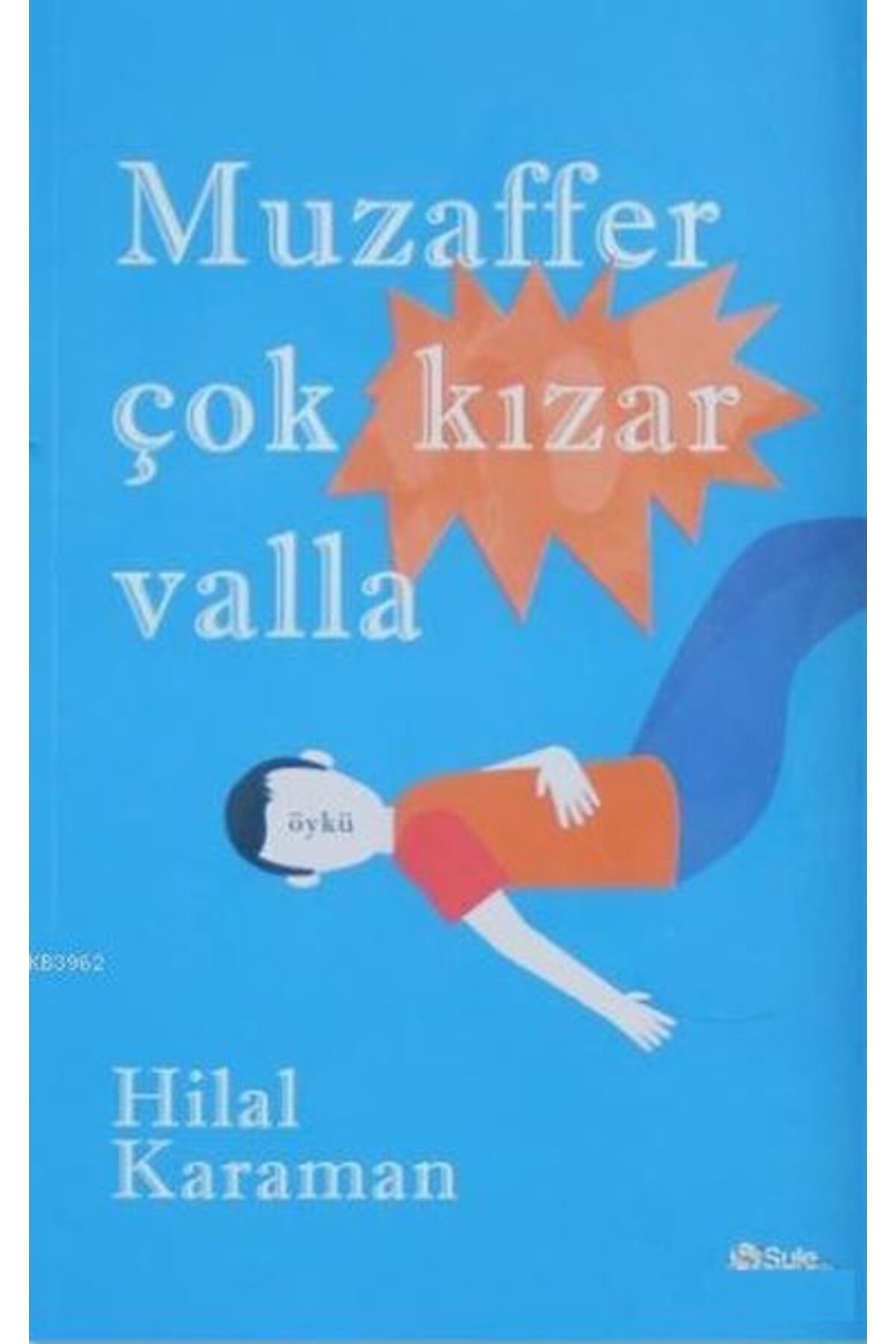 Şule Yayınları Muzaffer Çok Kızar Valla