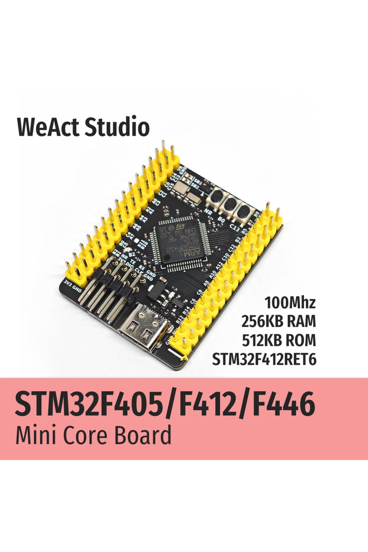 Choice-Stm32f405rgt6 Weact Stm32f405rgt6 Stm32f412ret6 Stm32f446ret6 Stm32f405 Stm32f412 Stm32f446 Stm32f4 4
