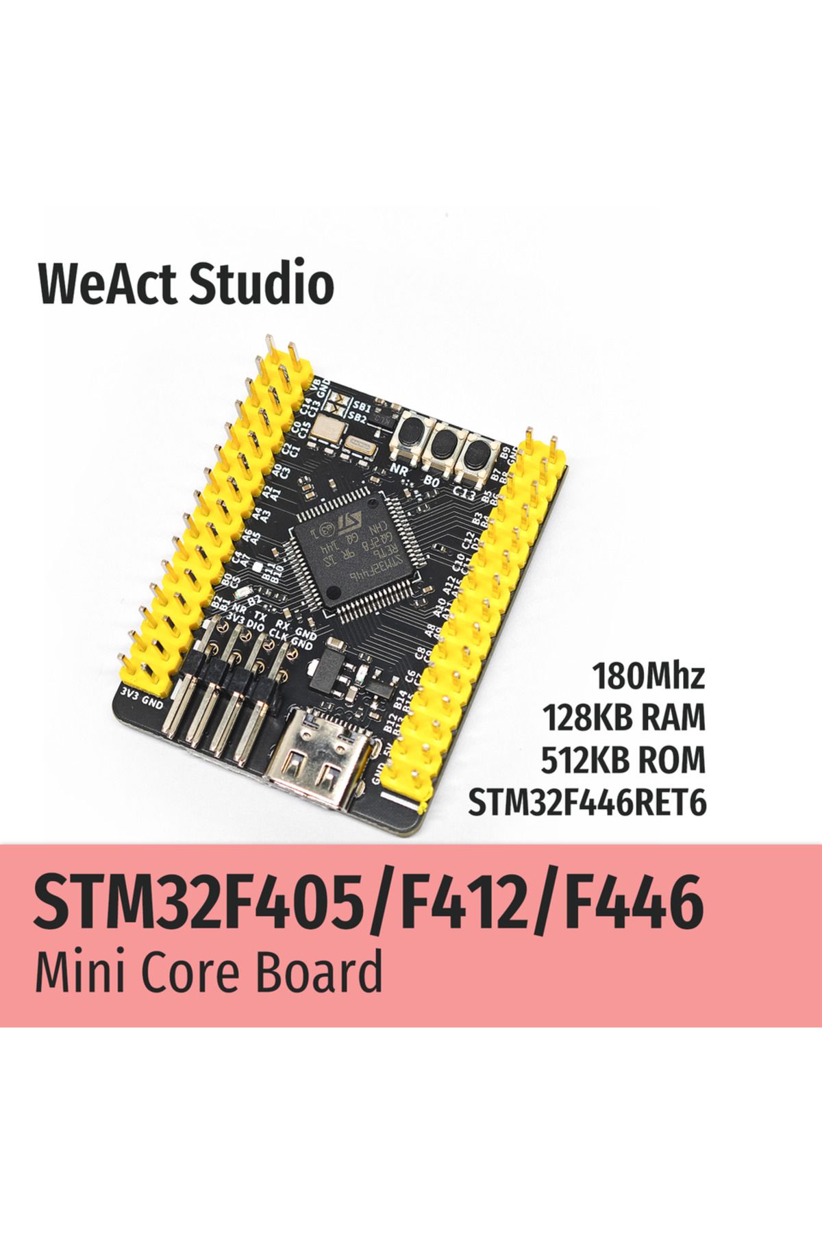 Choice-Stm32f405rgt6 Weact Stm32f405rgt6 Stm32f412ret6 Stm32f446ret6 Stm32f405 Stm32f412 Stm32f446 Stm32f4 5