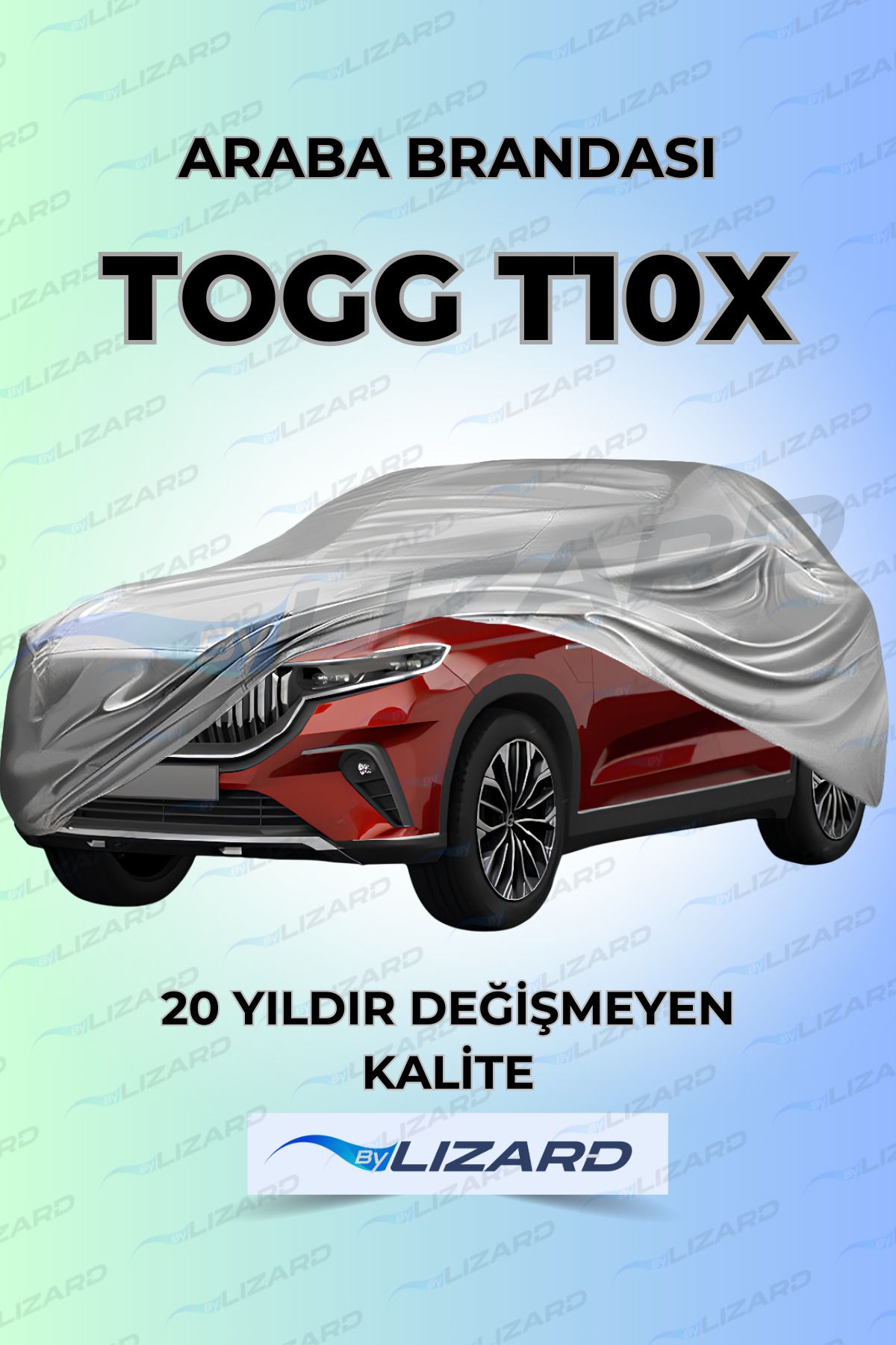 ByLizard Togg T10X Uyumlu Lüks Araba Brandası Miflonlu Branda Oto Çadır Örtü