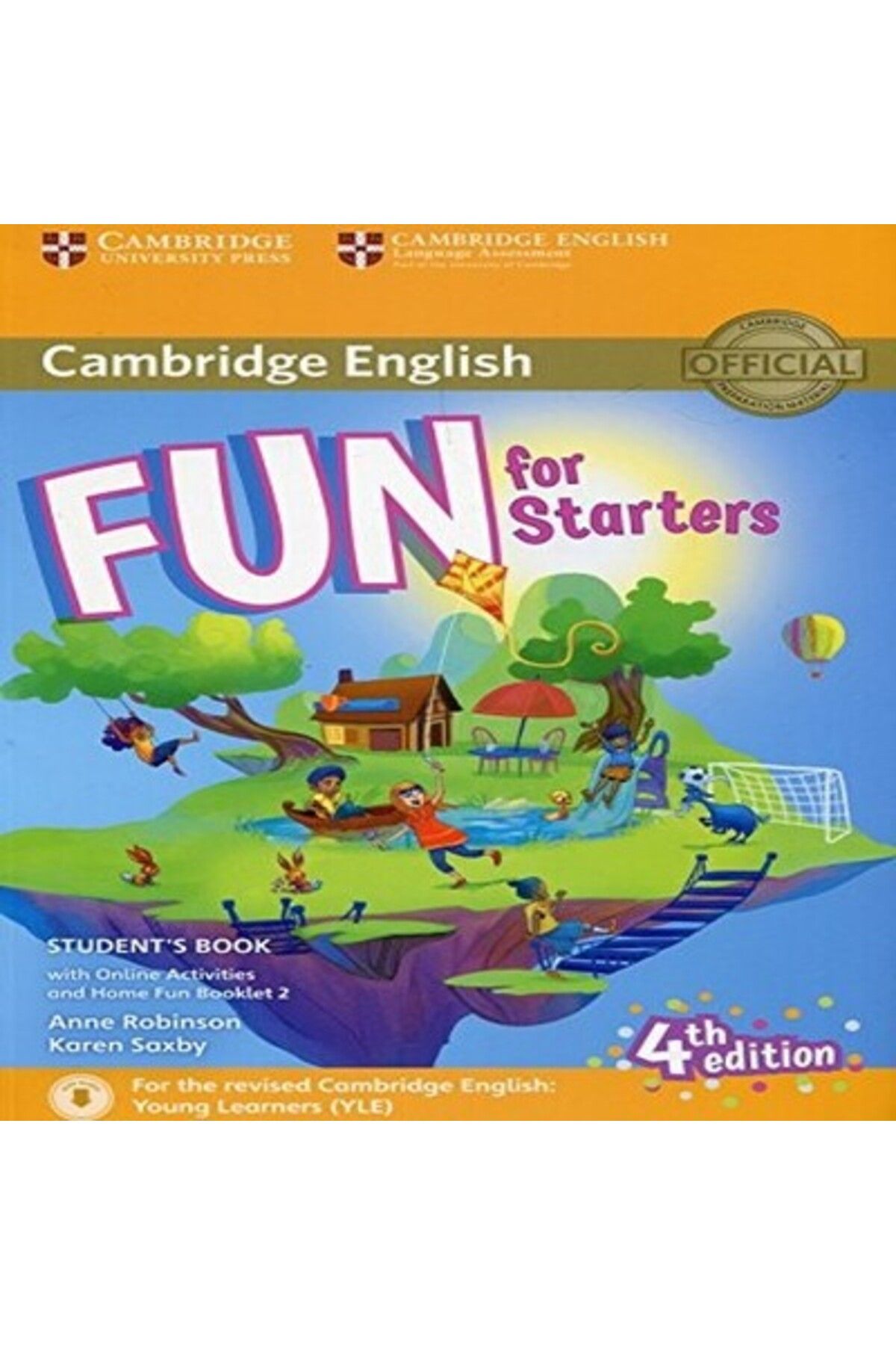 Cambridge Publishing Cambrıdge Fun For Starters Student'S Book