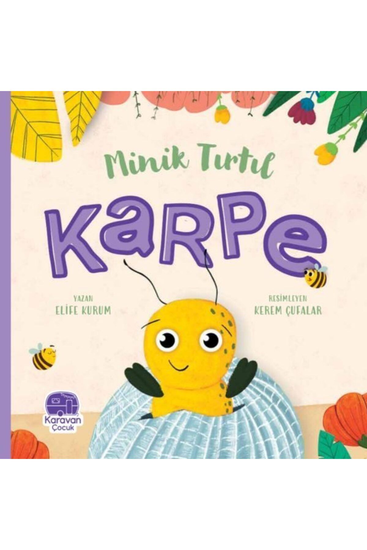 Karavan Çocuk Karpe Elife Kurum