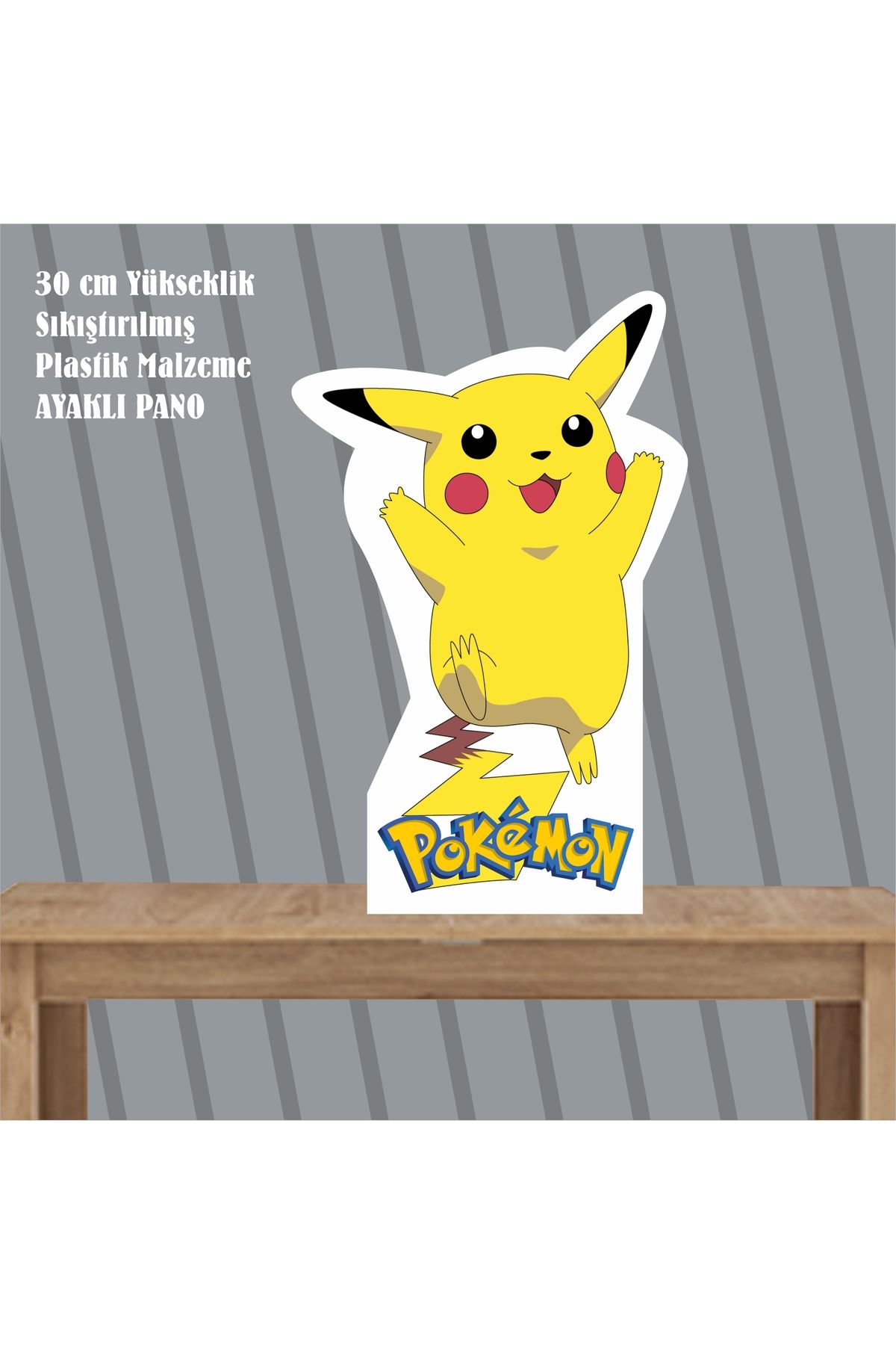 SİYAH PARTİ EVİ Pokemon Pikachu Doğum Günü Ayaklı Pano 30 cm