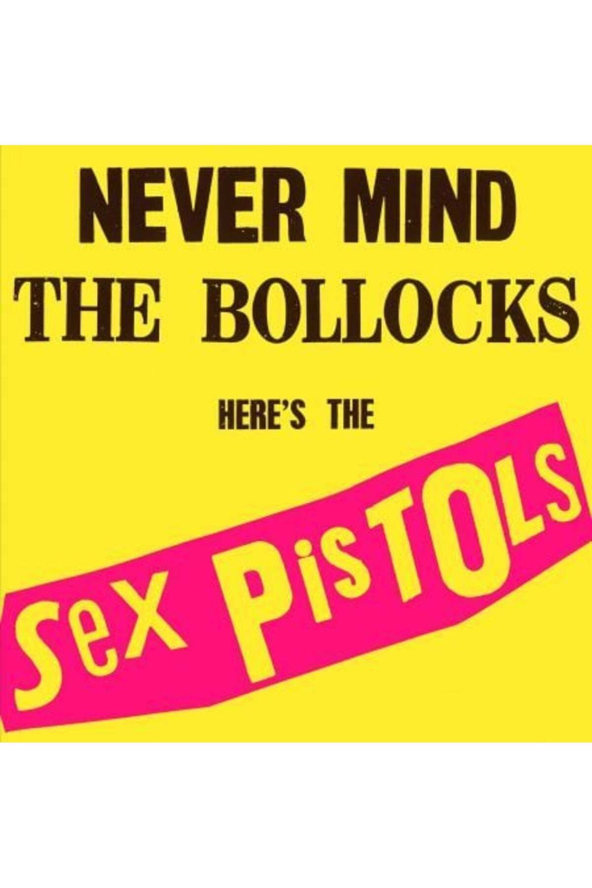 Plak İstasyonu Never Mind The Bollocks Here's The Sex Pistols LP Plak