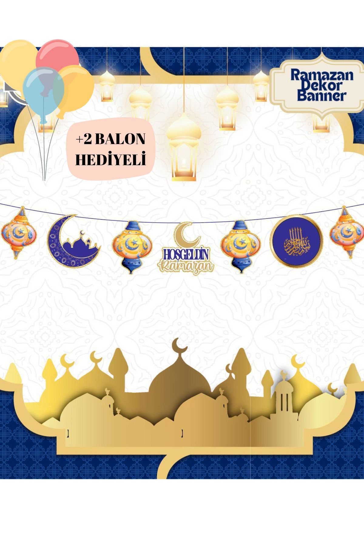 PERİ Hoşgeldin Ramazan Yazısı Ramazan Bayramı Tavan Süsü Banner Balon Hediyeli