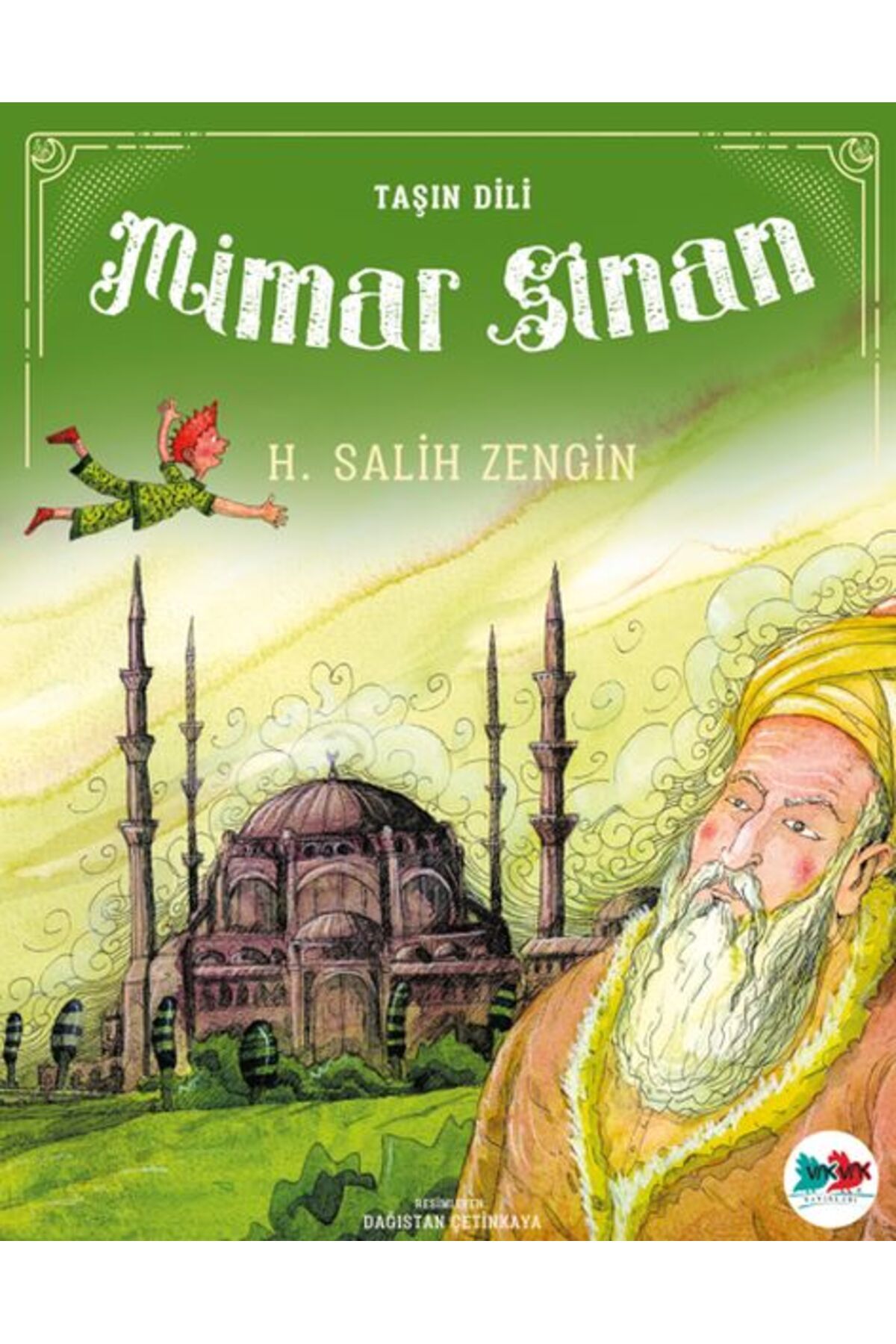 Vak Vak Yayınları Taşın Dili Mimar Sinan