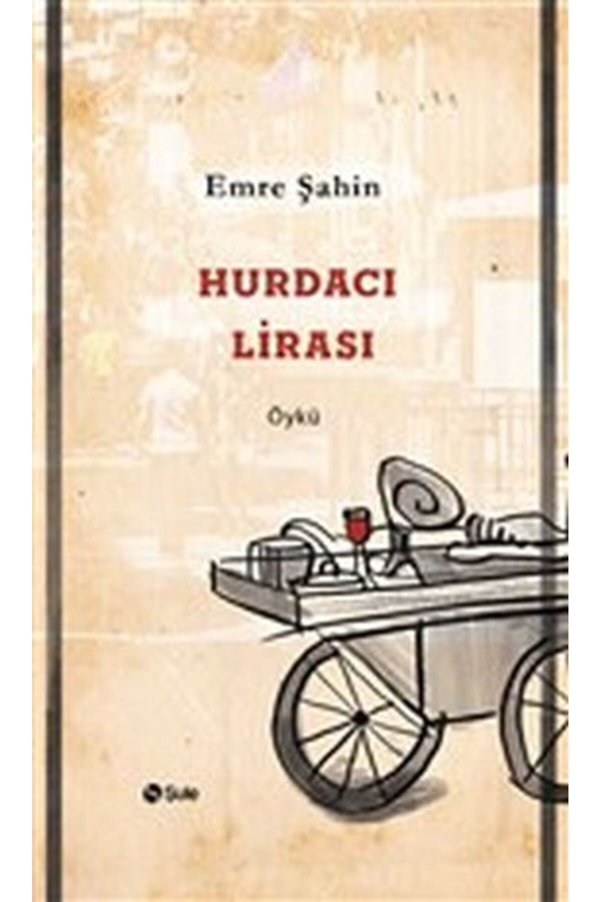 Şule Yayınları Hurdacı Lirası