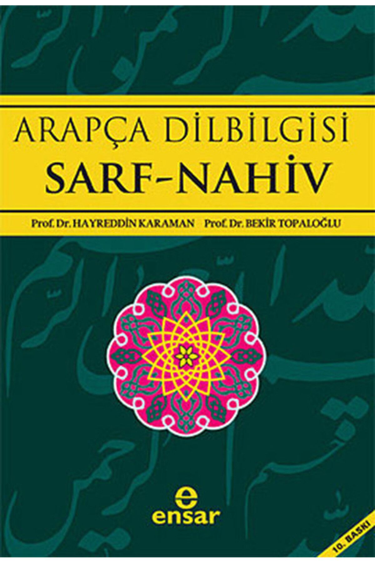 Ensar Neşriyat Arapça Dilbilgisi Sarf -Nahiv