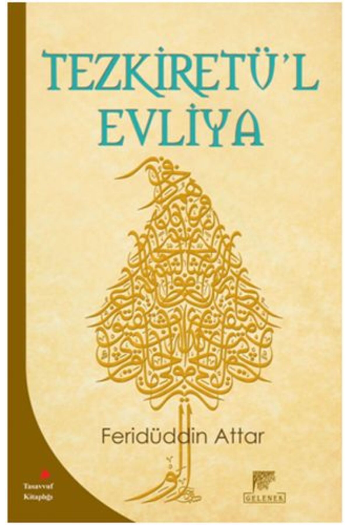Gelenek Yayıncılık Tezkiretü'l Evliya