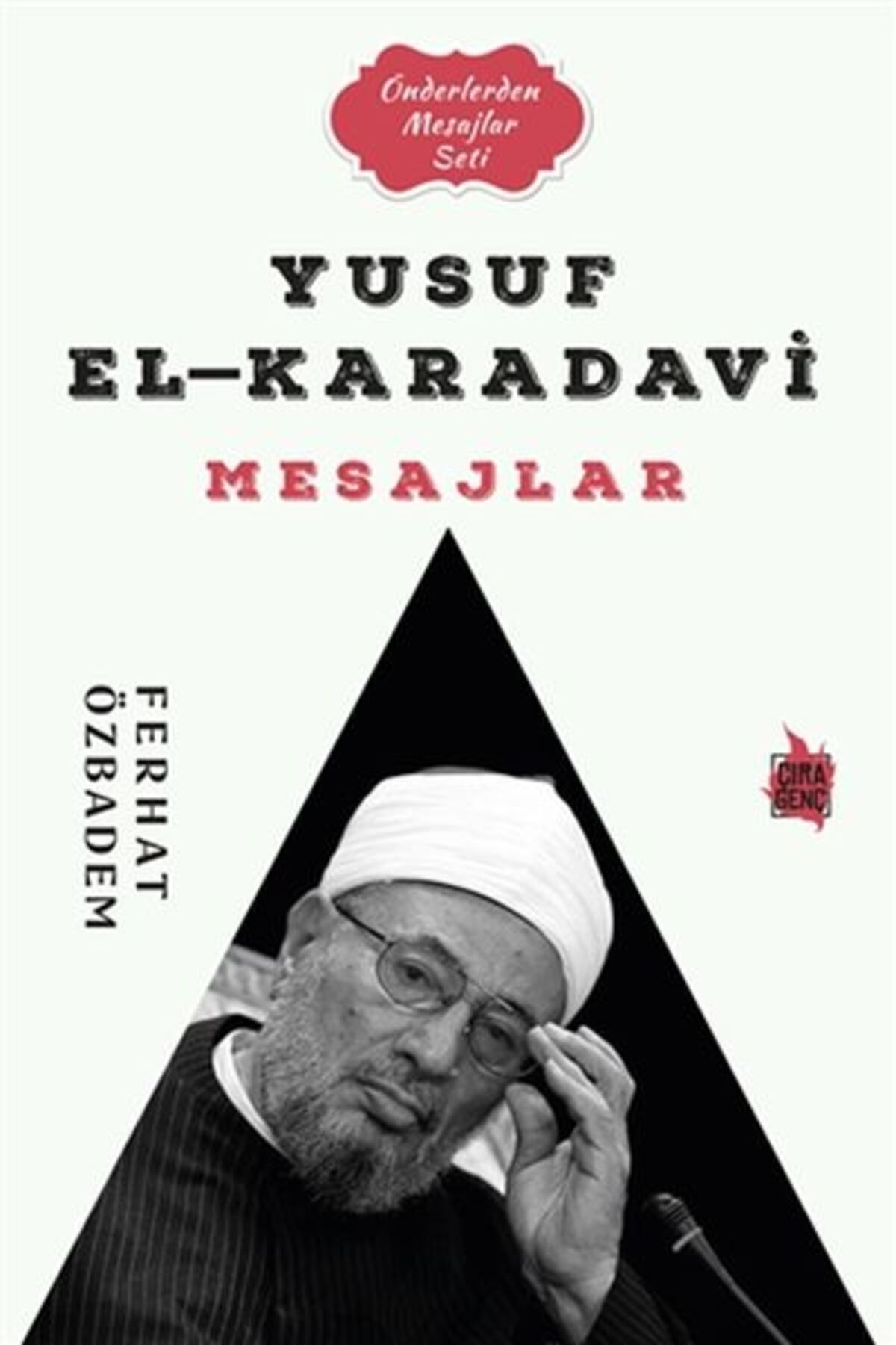 Çıra Yayınları Yusuf El-Karadavi Mesajlar