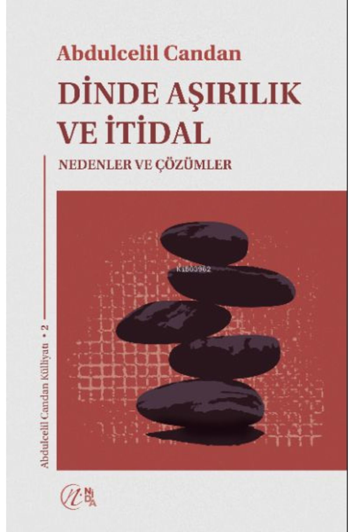 Destek Yayınları Dinde Aşırılık ve İtidal