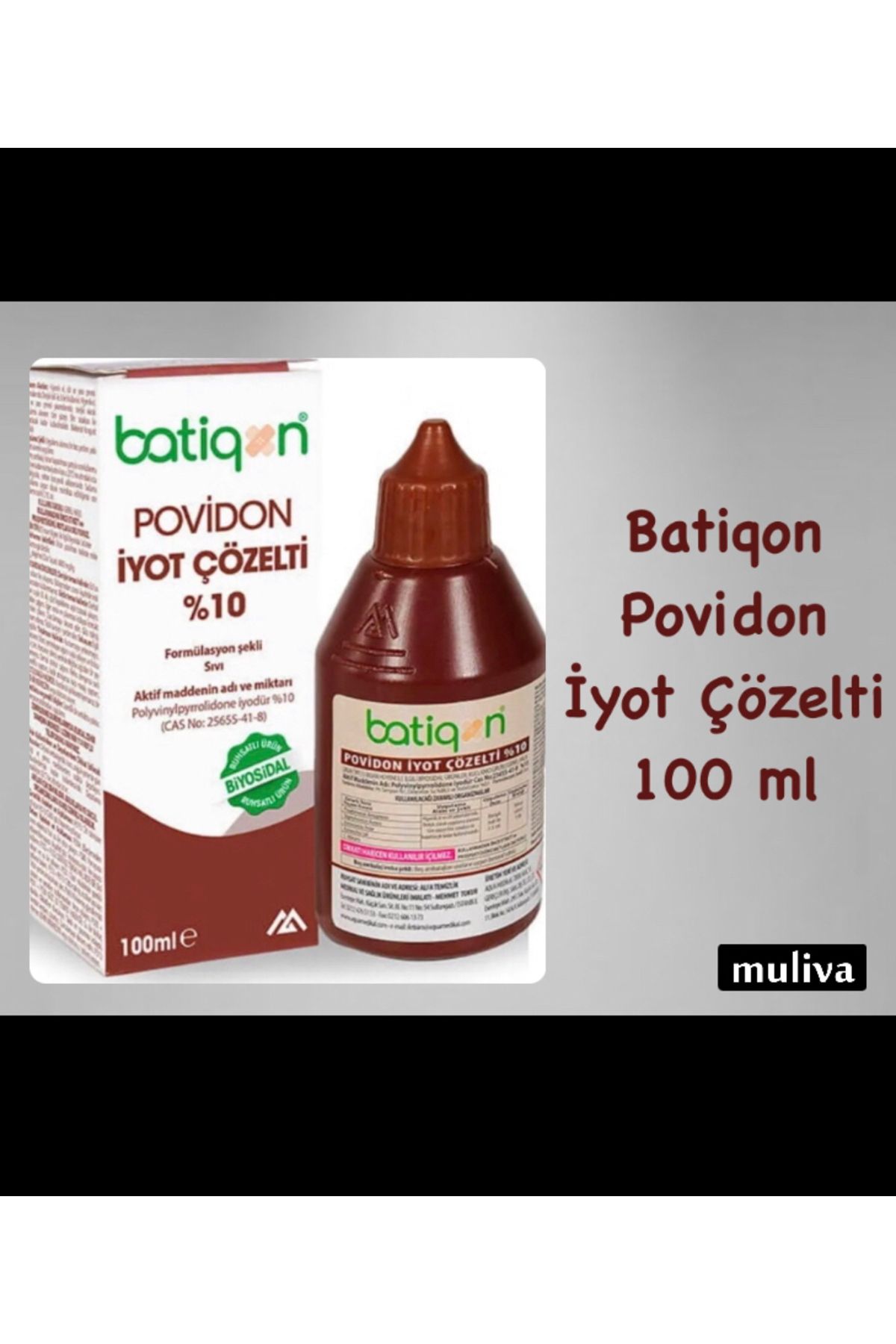 muliva # Batiqon Povidon İyot Çözelti 100 ml