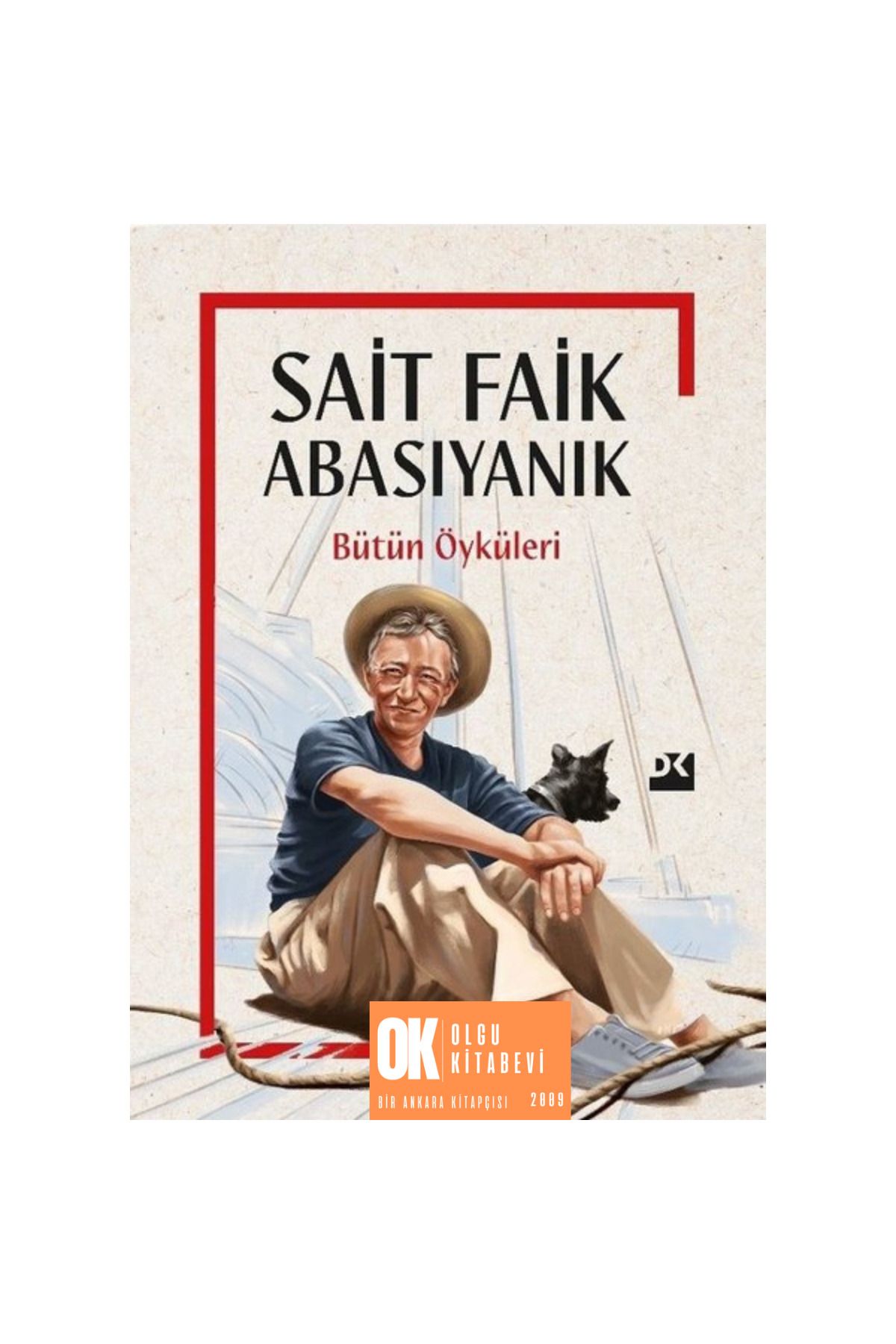 Doğan Kitap Sait Faik Abasıyanık Bütün Öyküleri (CİLTLİ ÖZEL BASKI) / OLGU KİTABEVİ