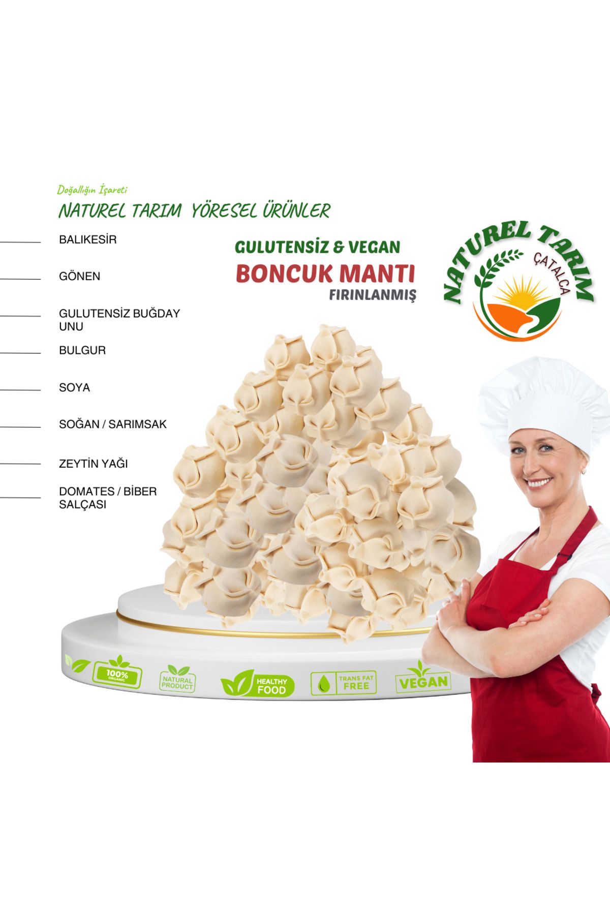 NATUREL VEGAN FIRINLANMIŞ BONCUK MANTI 1 KG