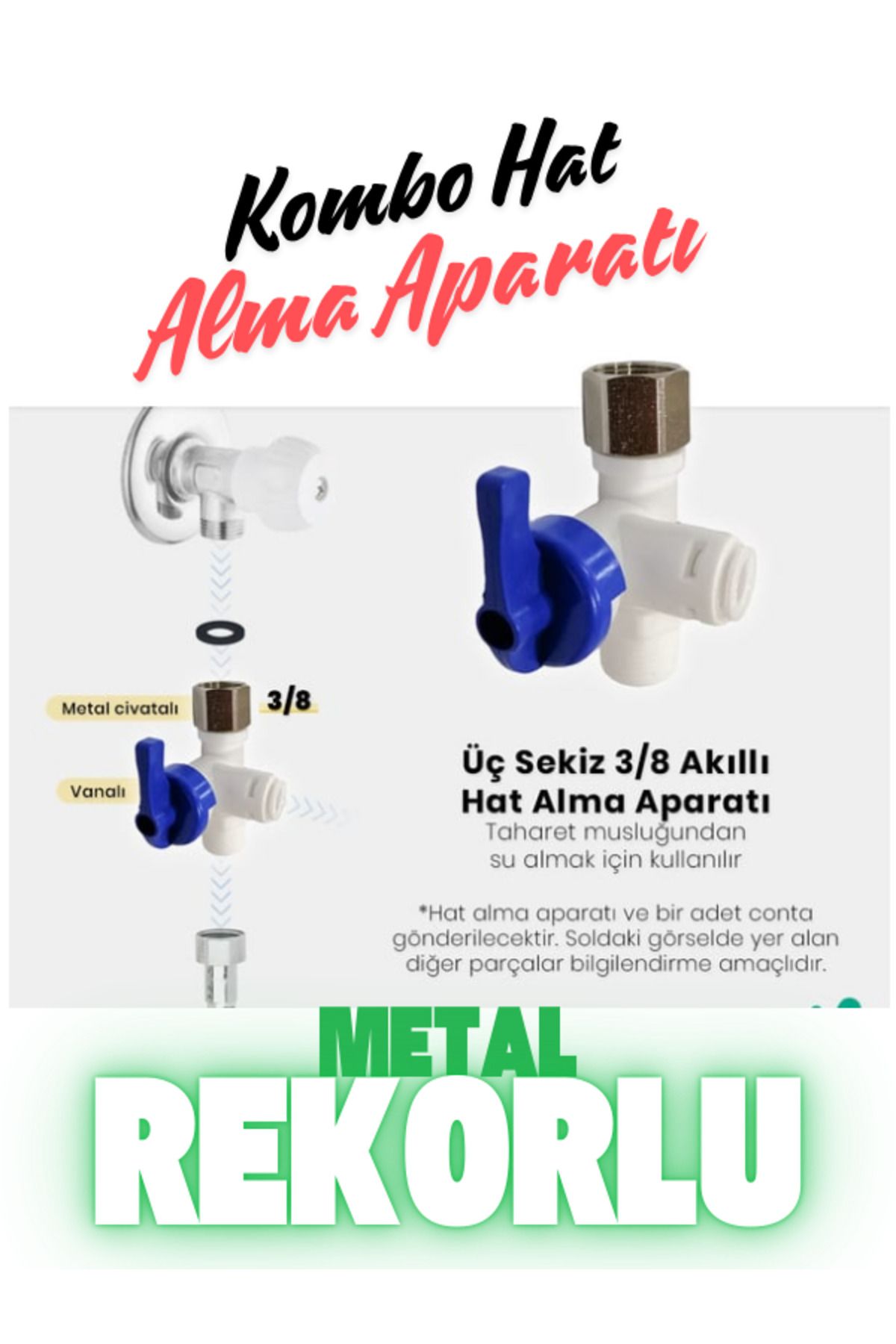 SU Arıtma Cıhazı Hat Alma Aparatı 3/8'', 6 Mm Hortum Bağlantılı, Kombo Hat Alma