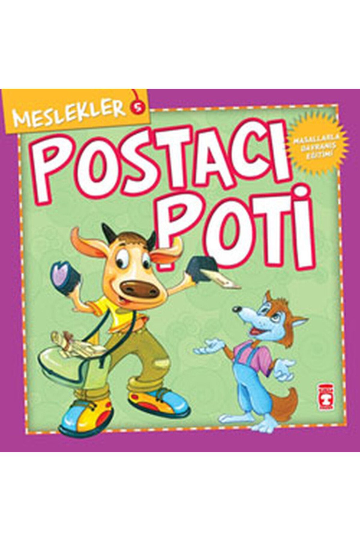 Timaş Yayınları Postacı Poti - Meslekler Heyet Heyet + Okuma Sticker'ları