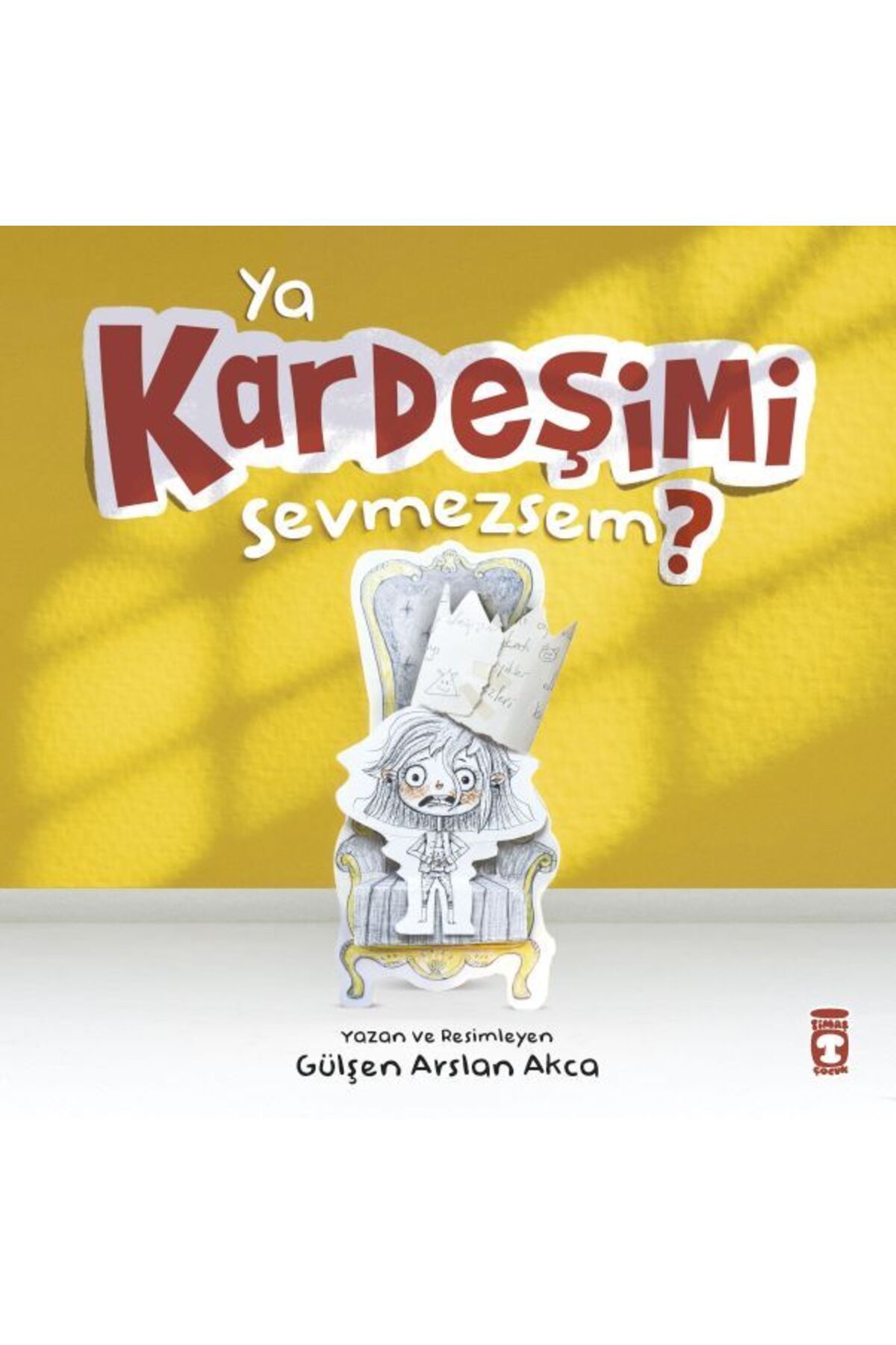 Timaş Yayınları Ya Kardeşimi Sevmezsem (Ciltli) GÜLŞEN ARSLAN AKCA