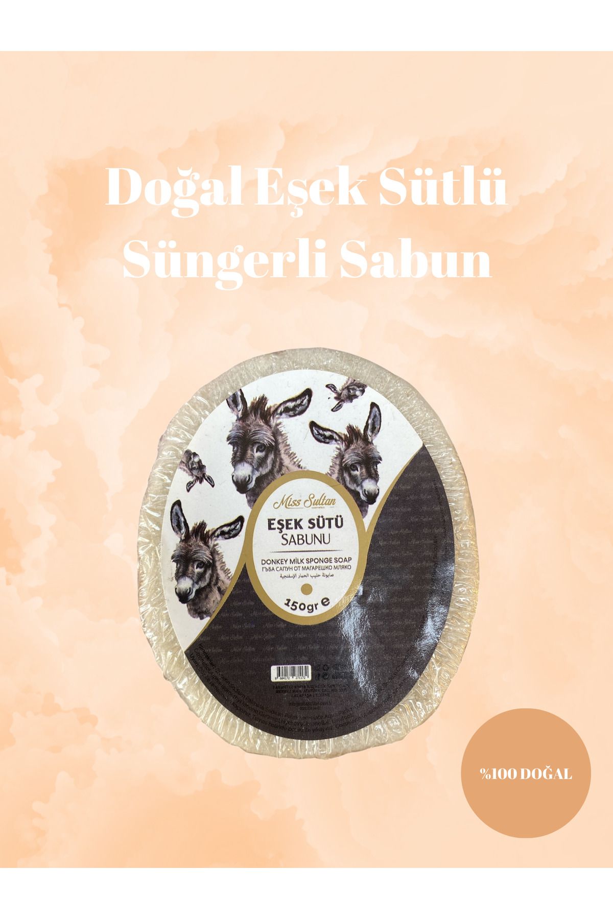 miss sultan Doğal Eşek Sütlü Süngerli Sabun 150gr