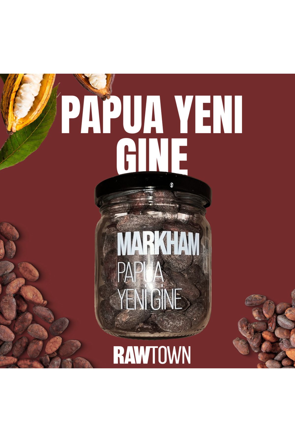 RAWTOWN Papua Yeni Gine Markham Kakao Çekirdeği 100g