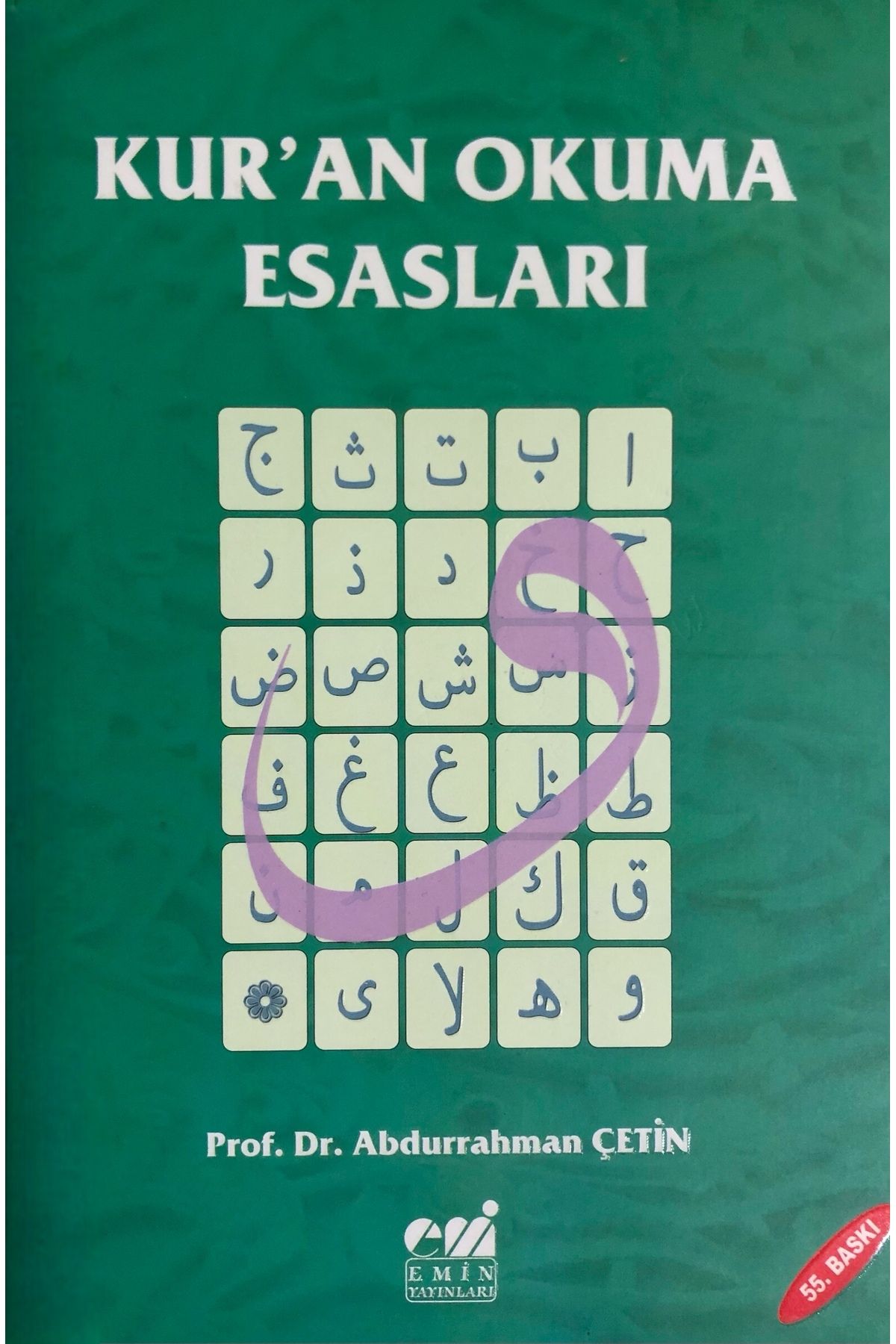 Emin Yayınları Kuran Okuma Esasları Tecvid - Kuran Okuma Esasları Abdurrahman Çetin Emin Yayınları