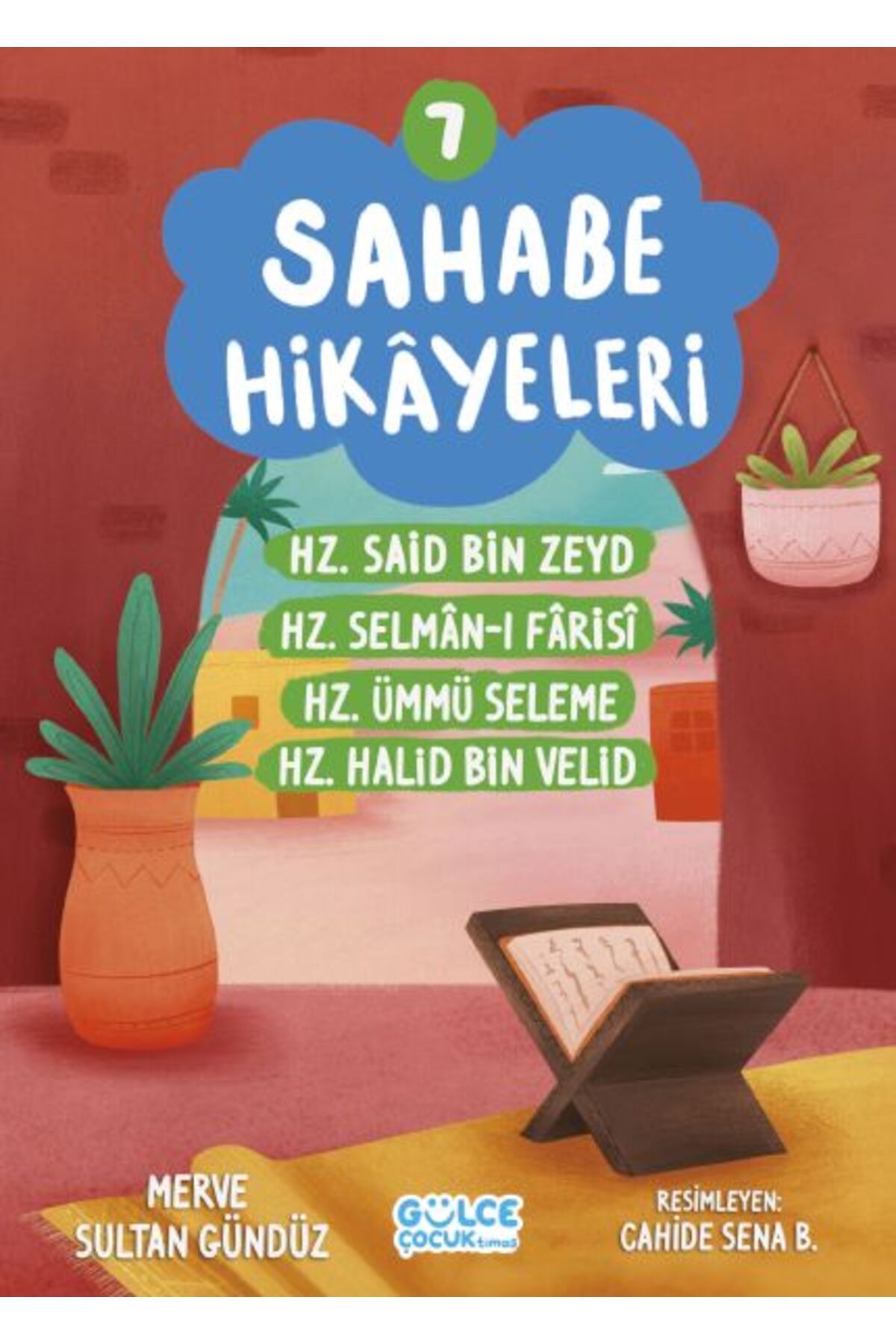 Timaş Çocuk Sahabe Hikayeleri 7. Kitap